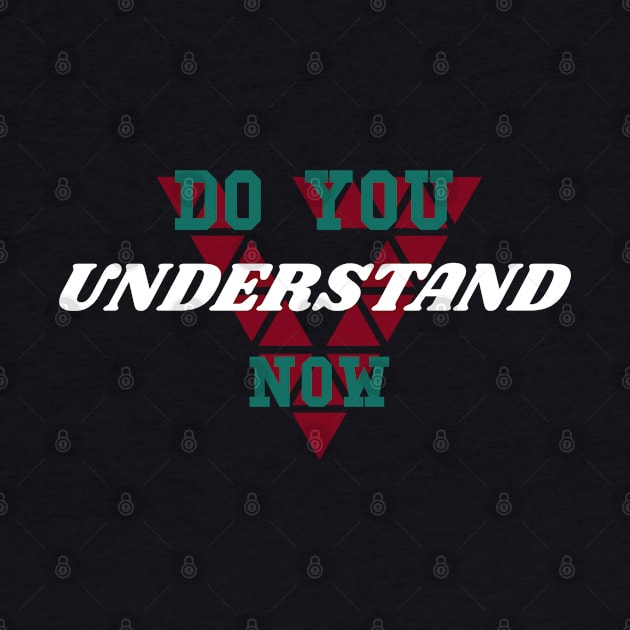 Do You Understand Now Style by BOB